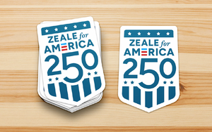 Zeale for America 250 Sticker