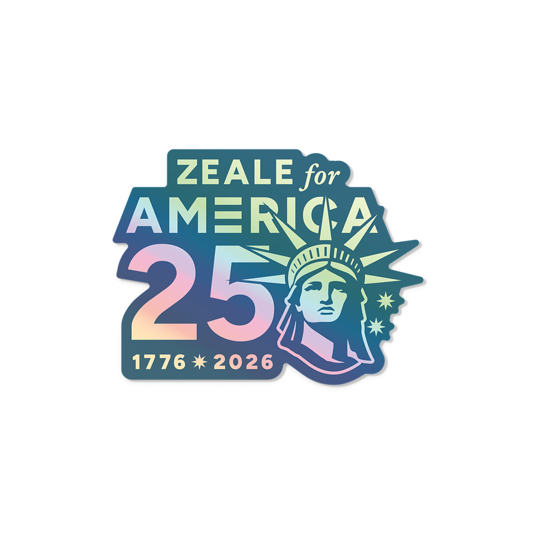 Holographic Zeale for America 250 Sticker