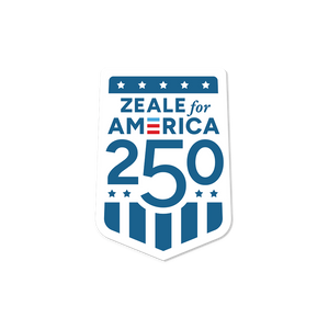 Zeale for America 250 Sticker